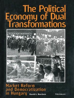 cover image of Political Economy of Dual Transformations
